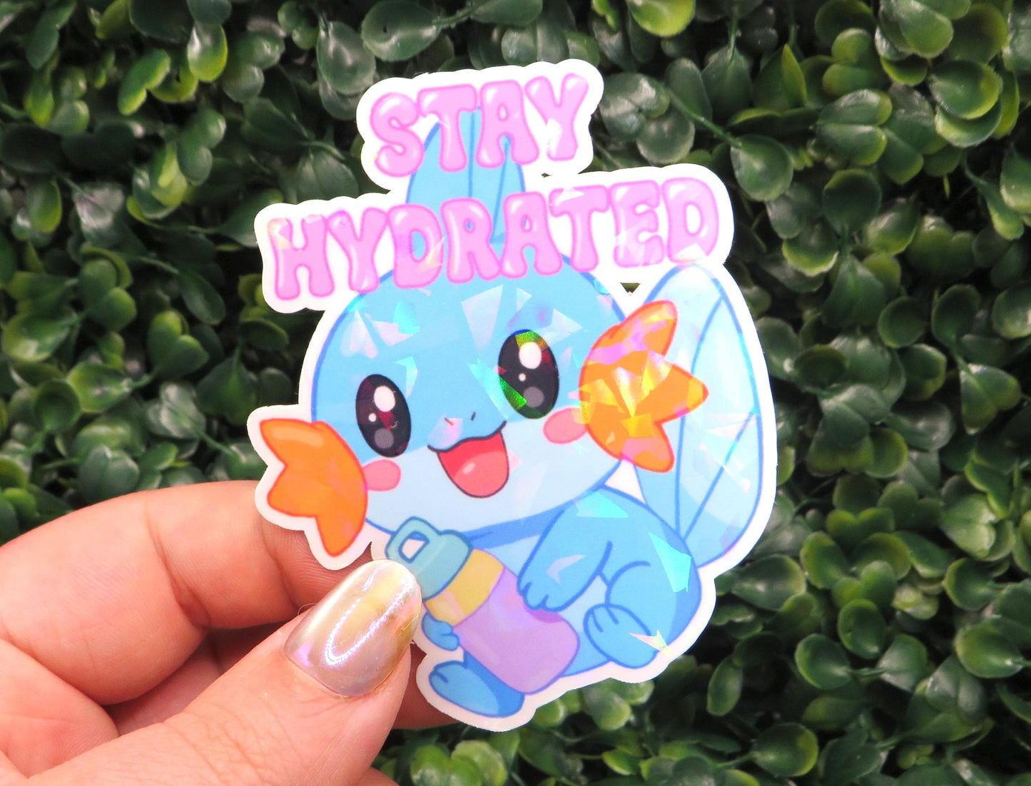 Holographic Mudkip Stay Hydrated Sticker – Sparkly Pokémon-Inspired Vinyl for Water Bottles & Laptops